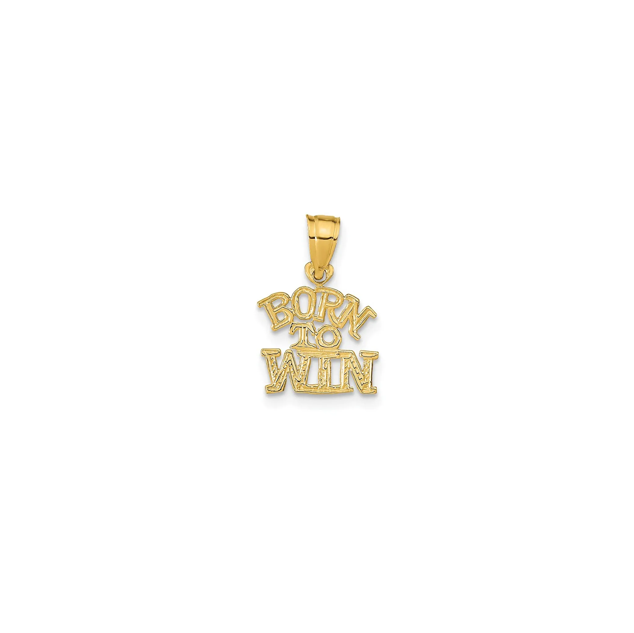 "Born To WIN" Pendant (14K)